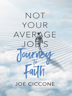 cover image of Not Your Average Joe's Journey to Faith